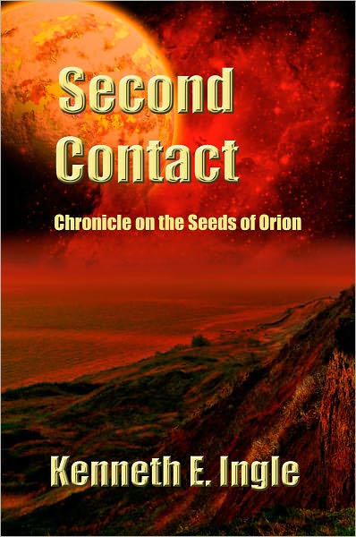 Second Contact: Chronicles on the Seeds of Orion