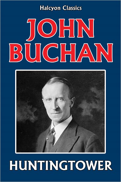 Huntingtower by John Buchan