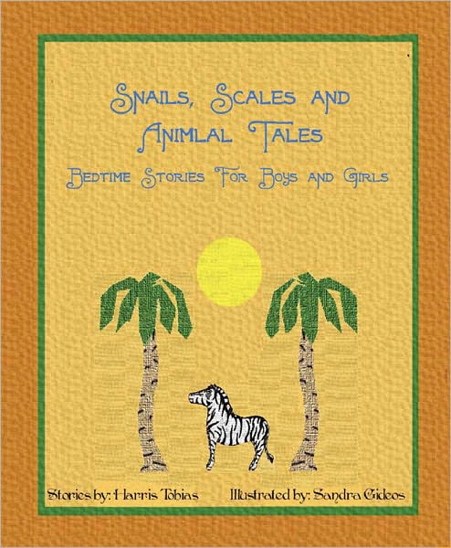 Snails, Scales & Animal Tales