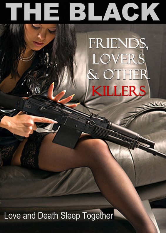 Friends, Lovers and Other Killers