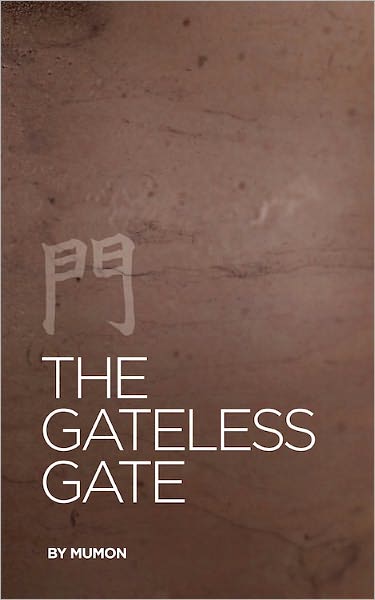The Gateless Gate - Zen Koans