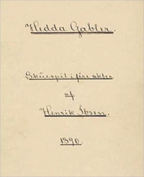 Hedda Gabler PLUS The Lady from the Sea