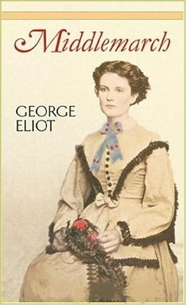 Middlemarch by George Eliot (Full Version)