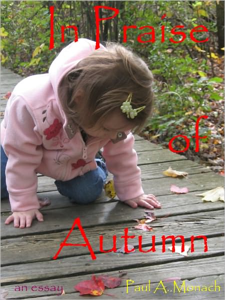 In Praise of Autumn