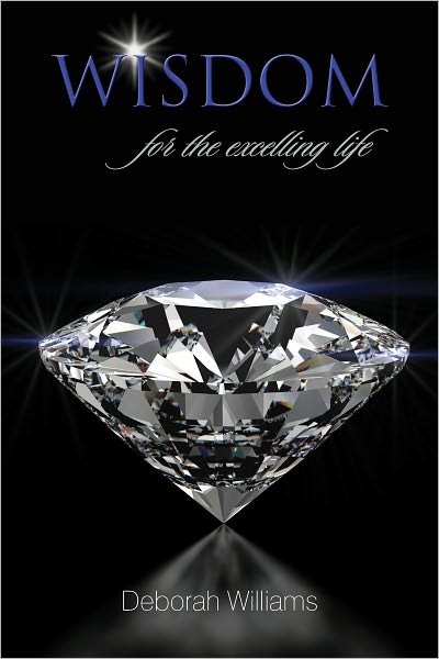 Wisdom For the Excelling Life