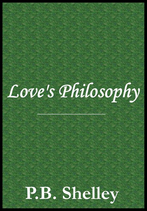 Love's Philosophy