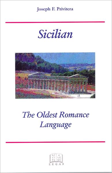 Sicilian: The Oldest Romance Language