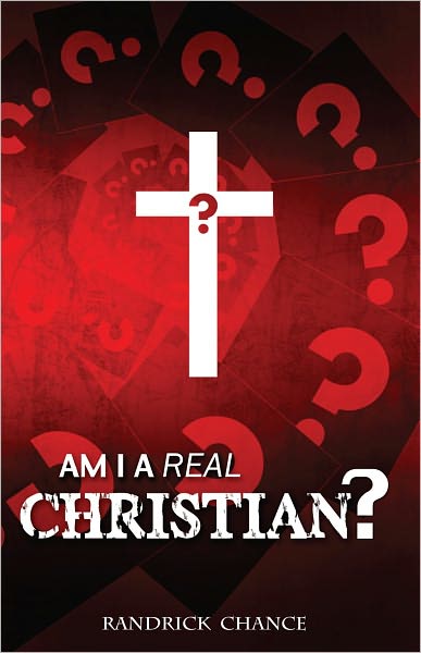 Am I a Real Christian?