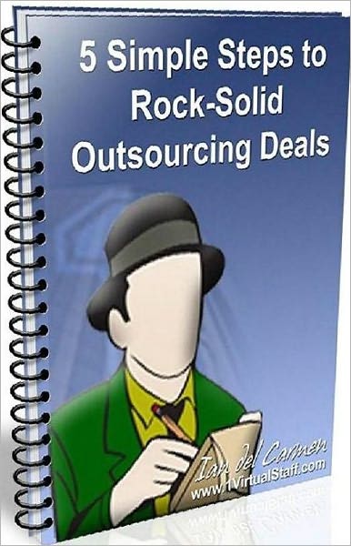 eBook about 5 simple steps to rock solid outsourcing deals - Understanding the Pros and Cons of Outsourcing ..
