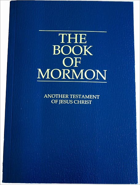 The Book of Mormon: Another Testament of Jesus Christ