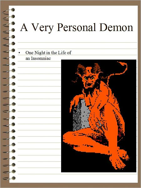 A Very Personal Demon