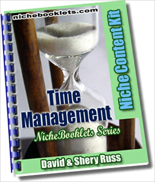 Time Management: This NicheBooklet™ shows you how to: maximize your schedule, create effective to-do lists, organize yourself and your time, manage your time and reduce stress, set realistic goals, keep up wih your schedule and avoid stress, more..