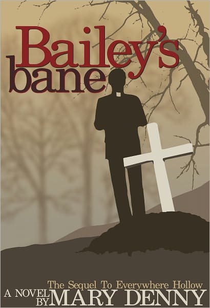 Bailey's Bane (Trials of Patrick Bailey Series #2)