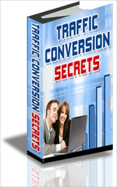 Traffic Conversion Secrets