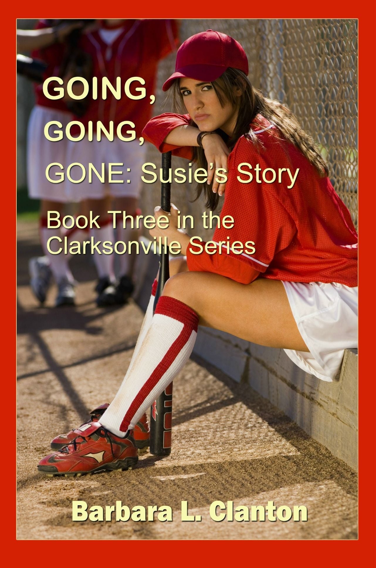 Going, Going, Gone: Susie's Story: Book 3 in The Clarksonville Series