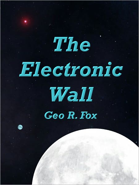 The Electronic Wall