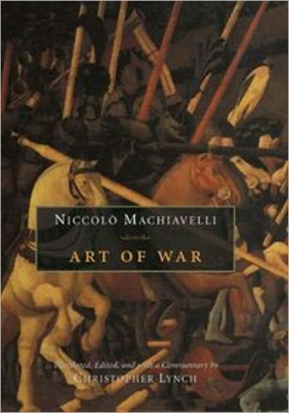 The Art of War by Niccolo Machiavelli (Full Version)