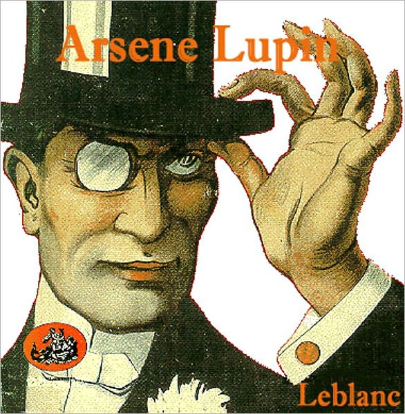 Arsene Lupin by Maurice Leblanc (Full Version)
