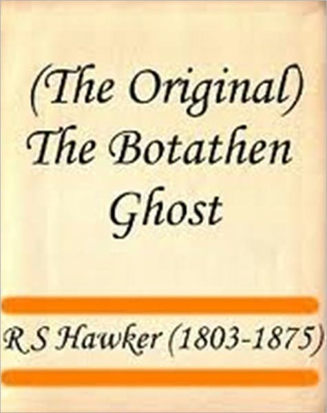 The Botathen Ghost
