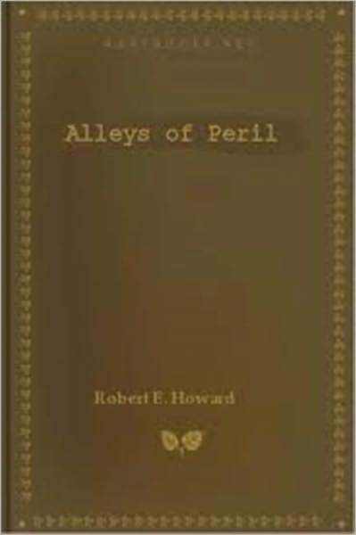 Alleys of Peril