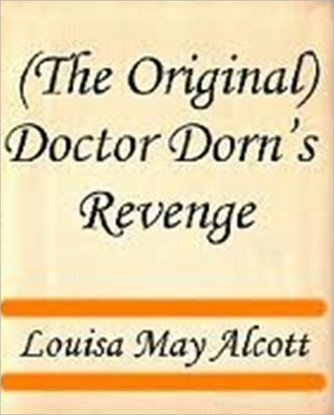 Dr Dorn's Revenge