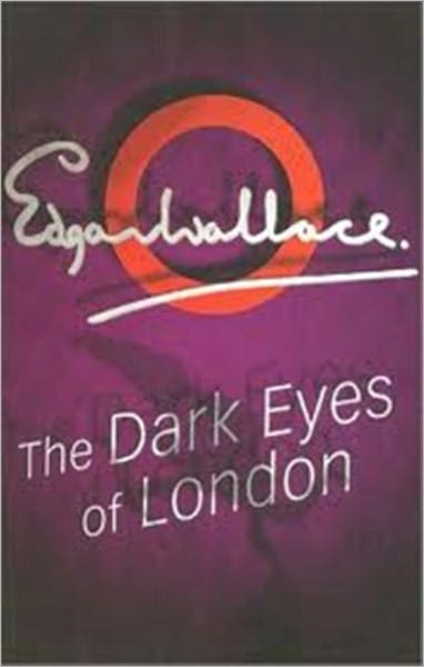 The Dark Eyes of London