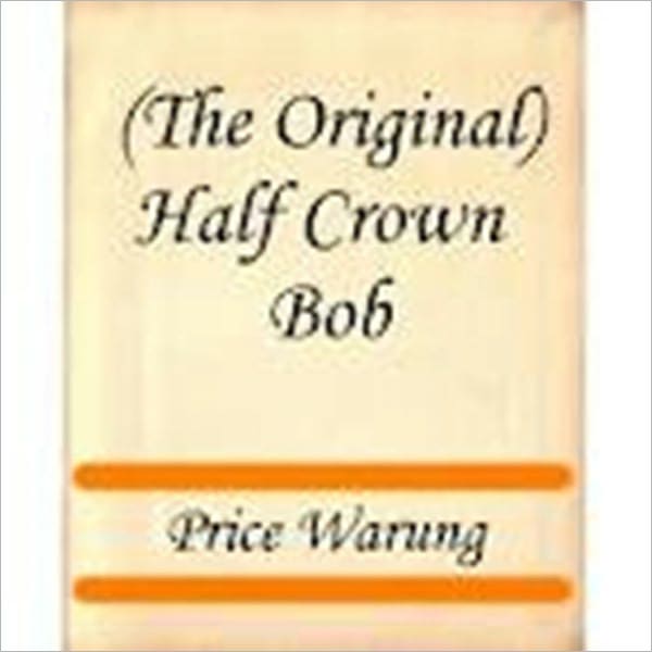 Half Crown Bob