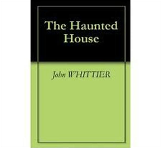The Haunted House