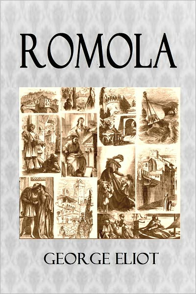 Romola (Illustrated)