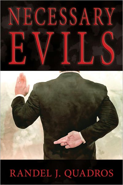 NECESSARY EVILS