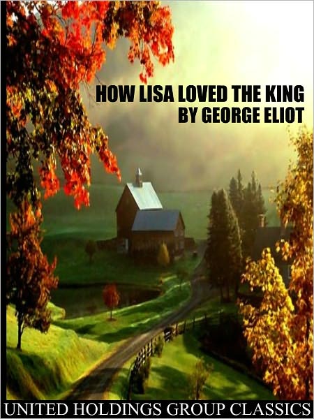 How Lisa Loved the King
