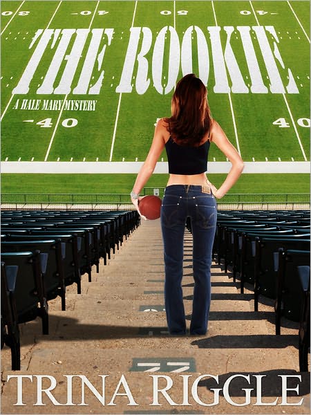 The Rookie (A Hale Mary Mystery)