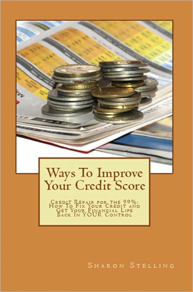 Ways To Improve Your Credit Score
