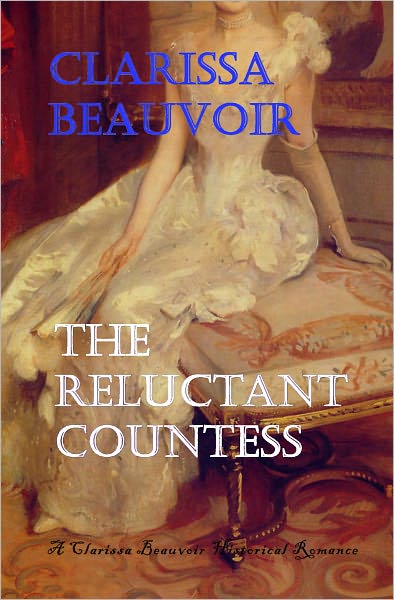 The Reluctant Countess