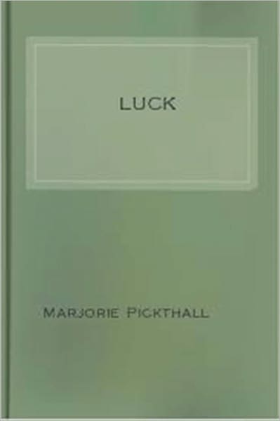 Luck