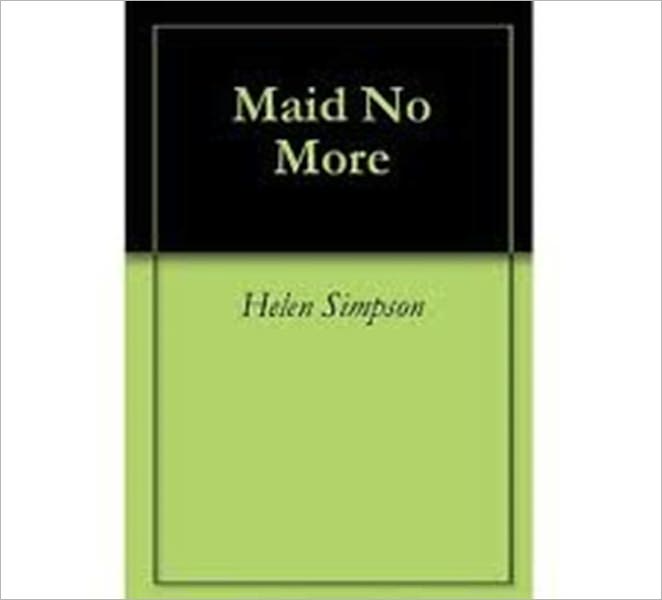 Maid No More