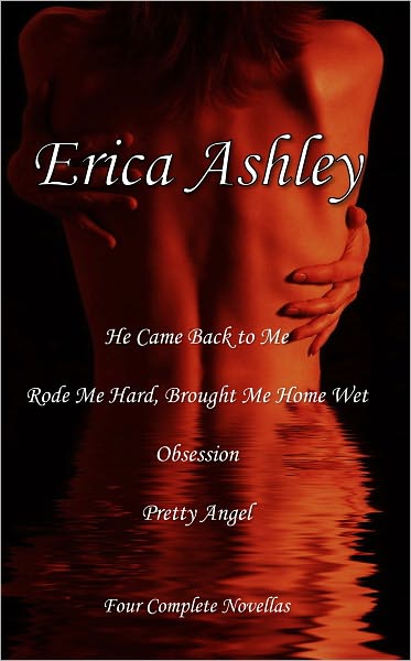 Erica Ashley: Four Complete Novellas (Erotic Fiction)
