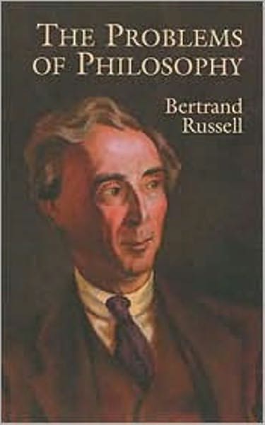 The Problem of Philosophy by Bertrand Russell (Original Text)