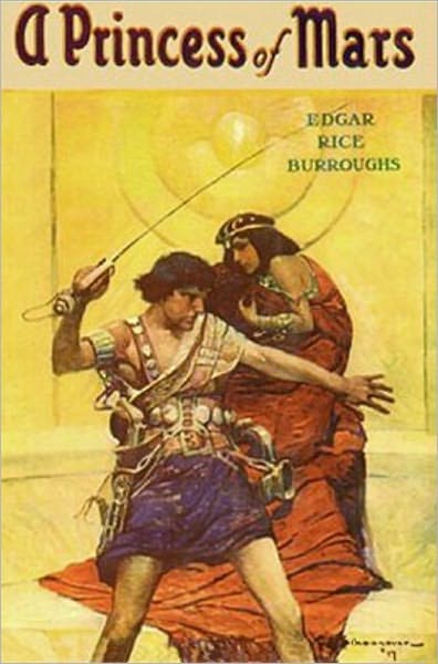 A Princess of Mars, Barsoom #1 by Edgar Rice Burroughs (Original Text)