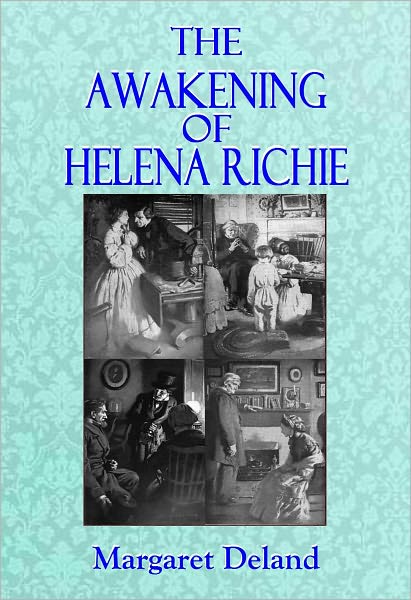 THE AWAKENING OF HELENA RICHIE (Illustrated)