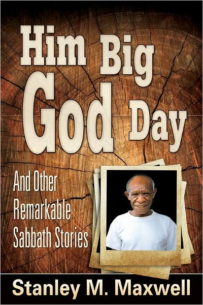 Him Big God Day