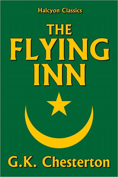 The Flying Inn by G.K. Chesterton