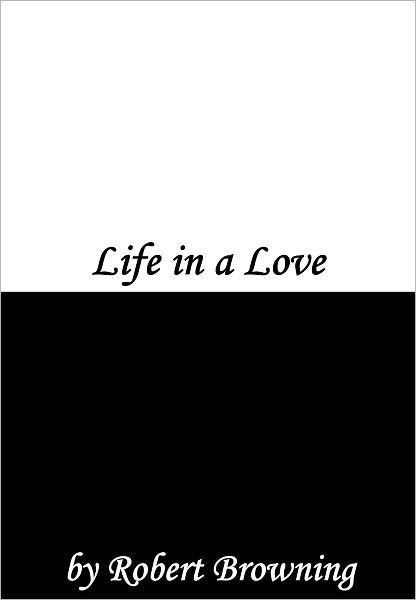 Life in a Love