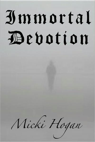 Immortal Devotion