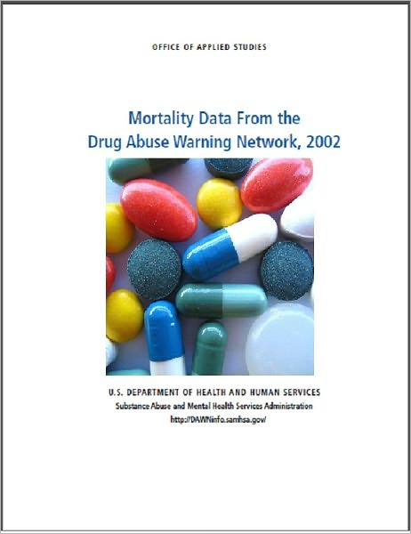 Mortality Data From the Drug Abuse Warning Network, 2002