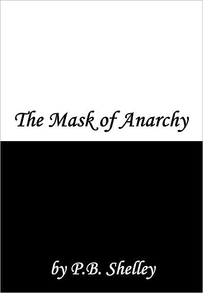 The Mask of Anarchy