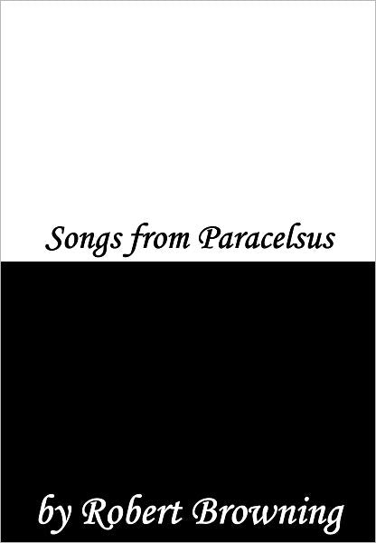 Songs from Paracelsus