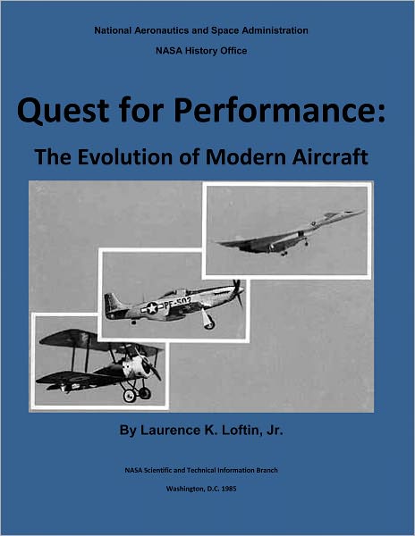 Quest for Performance: The Evolution of Modern Aircraft