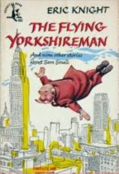 The Flying Yorkshireman And nine other stories about Sam Small