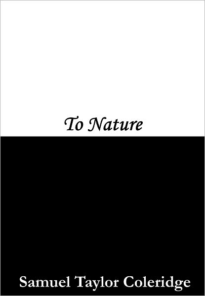 To Nature